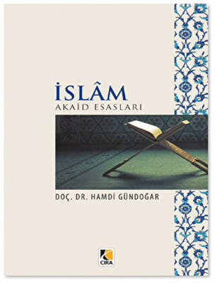 İslam Akaid Esasları - 1