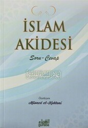 İslam Akidesi - Soru-Cevaplı - Guraba Yayınları