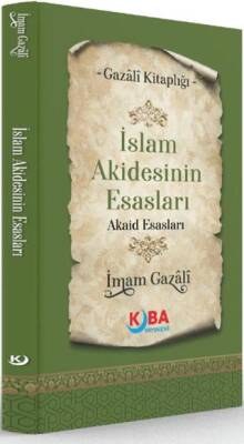 İslam Akidesinin Esasları - 1