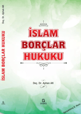 İslam Borçlar Hukuku - 1