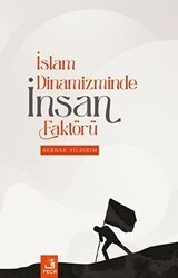 İslam Dinamizminde İnsan Faktörü - Fecr Yayınları