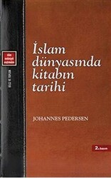 İslam Dünyasında Kitabın Tarihi - Klasik Yayınları