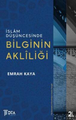 İslam Düşüncesinde Bilginin Akliliği - 1