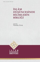 İslam Düşüncesinde Bilimlerin Birliği - İDE