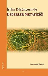 İslam Düşüncesinde Değerler Metafiziği - Elis Yayınları