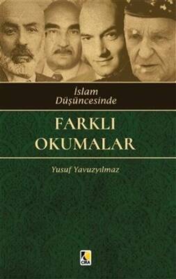 İslam Düşüncesinde Farklı Okumalar - 1
