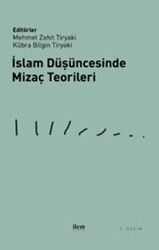 İslam Düşüncesinde Mizaç Teorileri - İlem Yayınları