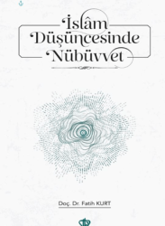 İslam Düşüncesinde Nübüvvet - Türkiye Diyanet Vakfı Yayınları