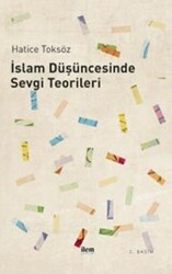 İslam Düşüncesinde Sevgi Teorileri - Nobel Akademik Yayıncılık