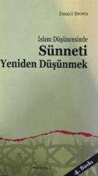 İslam Düşüncesinde Sünneti Yeniden Düşünmek - Ankara Okulu Yayınları
