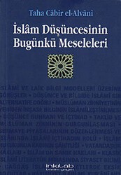 İslam Düşüncesinin Bugünkü Meseleleri - İnkılab Yayınları