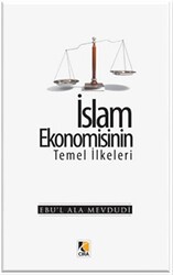 İslam Ekonomisinin Temel İlkeleri - Çıra Yayınları