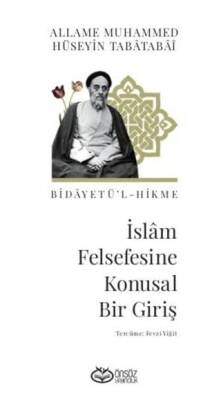 İslam Felsefesine Konusal bir Giriş - 1