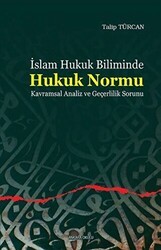 İslam Hukuk Biliminde Hukuk Normu - Ankara Okulu Yayınları