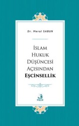 İslam Hukuk Düşüncesi Açısından Eşcinsellik - Fecr Yayınları