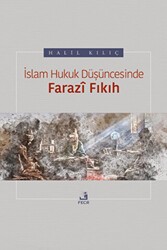 İslam Hukuk Düşüncesinde Farazi Fıkıh - Fecr Yayınları