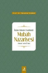 İslam Hukuk Usulünde Mubah Nazariyesi - 1
