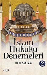 İslam Hukuku Denemeleri 2 - Çizgi Kitabevi Yayınları