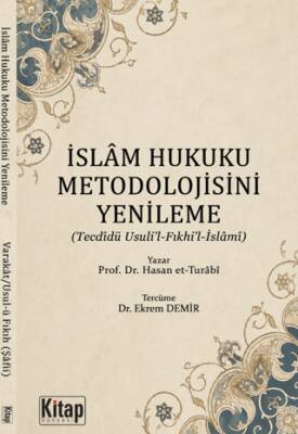 İslam Hukuku Metodolojisini Yenileme - 1