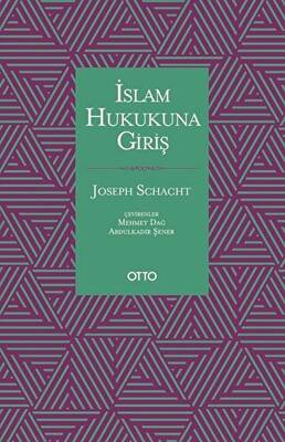 İslam Hukukuna Giriş - 1