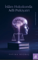 İslam Hukukunda Adli Psikiyatri - Fecr Yayınları