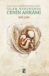 İslam Hukukunda Cenin Ahkamı - İz Yayıncılık
