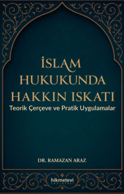 İslam Hukukunda Hakkın Iskatı - 1