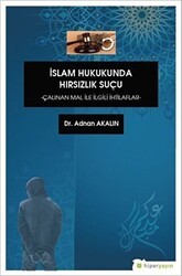 İslam Hukukunda Hırsızlık Suçu - Hiperlink Yayınları