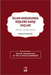 İslam Hukukunda Kişilere Karşı Suçlar - Adalet Yayınevi