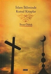 İslam İkliminde Kutsal Kitaplar - GDK Yayınları