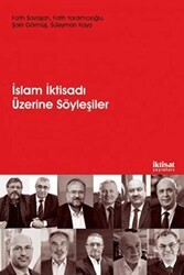 İslam İktisadı Üzerine Söyleşiler - İktisat Yayınları