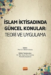 İslam İktisadında Güncel Konular - Teori Ve Uygulama - Nobel Bilimsel Eserler