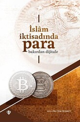 İslam İktisadında Para Bakırdan Dijitale - 1