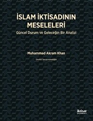İslam İktisadının Meseleleri - İktisat Yayınları