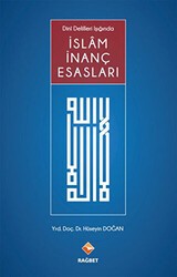 İslam İnanç Esasları - Rağbet Yayınları