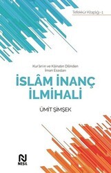 İslam İnanç İlmihali - Nesil Yayınları