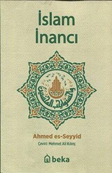 İslam İnancı - Beka Yayınları