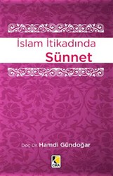 İslam İtikadında Sünnet - Çıra Yayınları