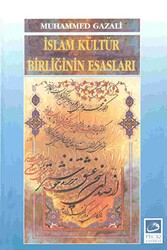 İslam Kültür Birliğinin Esasları - Fecr Yayınları