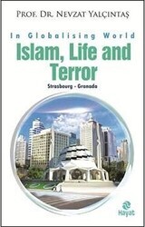 İslam, Life and Terror - Hayat Yayınları