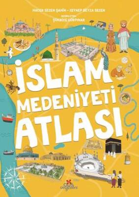 İslam Medeniyetleri Atlası - 1