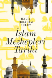 İslam Mezhepleri Tarihi - Ketebe Yayınları