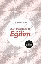 İslam Öncesi Dönemde Eğitim - Fecr Yayınları