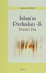 İslam Pavlusları 2: Paralel Din - Araştırma Yayınları