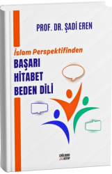 İslam Perspektifinden Başarı Hitabet Beden Dili - Çağlayan Kitap