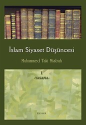 İslam Siyaset Düşüncesi 1 - Yasama - Kevser Yayınları