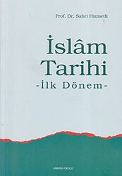 İslam Tarihi - Ankara Okulu Yayınları