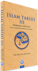 İslam Tarihi 3: Osmanlı Devleti - Marmara Üniversitesi İlahiyat Fakültesi Vakfı