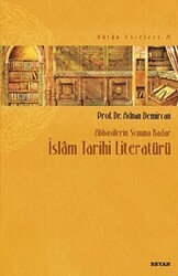 İslam Tarihi Literatürü - Beyan Yayınları