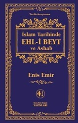İslam Tarihinde Ehl-i Beyt ve Ashab - İmam Rıza Dergahı Yayınları